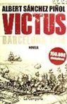 Albert Sánchez Piñol - Victus