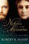 Robert K Massie, Robert K. Massie - Nicholas and Alexandra