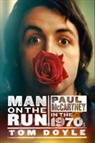 Tom Doyle - Man on the Run