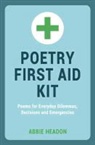 Abbie Headon - Poetry First Aid Kit