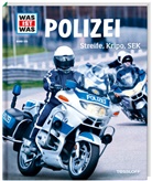 Karin Finan, Raphael Volery - WAS IST WAS Band 120 Polizei. Streife, Kripo, SEK