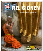 Martina Gorgas, Jörn Hennig, Caroline Jeschke, Peter Klaucke - WAS IST WAS Band 105 Religionen