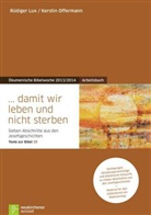 Rüdige Lux, Rüdiger Lux, Kerstin Offermann - ... damit wir leben und nicht sterben, Arbeitsbuch
