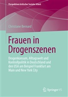 Christiane Bernard - Frauen in Drogenszenen