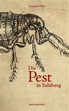 Leopold Ã�hler, Leopold Öhler - Die Pest in Salzburg