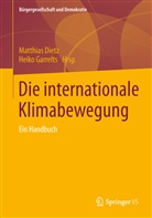 Diet, Matthia Dietz, Matthias Dietz, Garrelt, Garrelts, Garrelts... - Die internationale Klimabewegung
