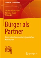 Aoki, Mai Aoki, Foljanty-Jos, Gesin Foljanty-Jost, Gesine Foljanty-Jost, Hauf... - Bürger als Partner