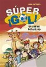 Luigi Garlando - Supergol 3. Un safari deportivo