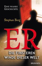Stephan Berg - ER - Die finsteren Winde dieser Welt
