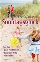 Kerstin Wendel - Sonntagsglück