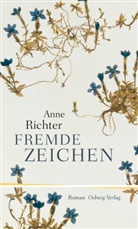 Anne Richter - Fremde Zeichen