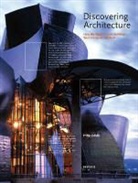 Elizabeth Dowling, Elizabeth Meredith Dowling, Philip Jodidio, Philip/ Dowling Jodidio - Discovering Architecture