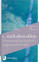 Christoph Gellner - "... nach oben offen"