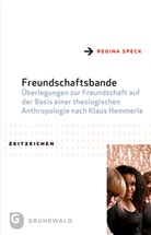 Regina Speck - Freundschaftsbande