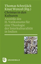Thomas Schreijäck, Schreijäc, Wenze, Knu Wenzel, Knut Wenzel - Christus in den Kulturen