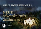 Willi Hoffsümmer, Willi Hoffsümmer - Willi Hoffsümmers neue Adventskalendergeschichten