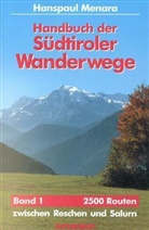 Hanspaul Menara - Handbuch der Südtiroler Wanderwege - 1: West