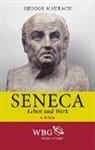 Gregor Maurach, Gregor (Prof. Dr.) Maurach - Seneca