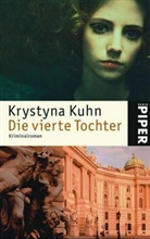 Krystyna Kuhn - Die vierte Tochter