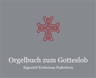 Erzdiözese Paderborn, Erzbistu Paderborn, Erzbistum Paderborn - Orgelbuch zum GOTTESLOB - Eigenteil Erzbistum Paderborn