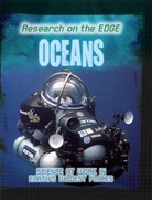 Joyce Bentley, Angela Royston, Unknown, Angela Royston - Research on the Edge: Oceans