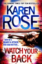 Karen Rose - Watch Your Back (The Baltimore Series Book 4)