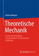 Achim Feldmeier - Theoretische Mechanik
