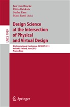 Jan Vom Brocke, Riitt Hekkala, Riitta Hekkala, Sudha Ram, Sudha Ram et al, Matti Rossi... - Design Science at the Intersection of Physical and Virtual Design