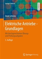 Dierk Schröder - Elektrische Antriebe - Grundlagen