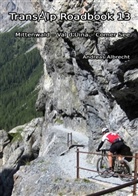 Andreas Albrecht, Andreas L Albrecht, Andreas L. Albrecht - Transalp Roadbook - Mittenwald - Val d Uina - Comer See
