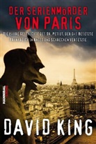 David King, Alan Tepper - Der Serienmörder von Paris