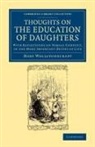 Mary Wollstonecraft - Thoughts on the Education of Daughters