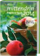 mittendrin Bibellese-Buch 2015