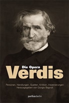 Giorgio Bagnoli - Die Opern Verdis