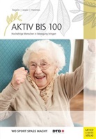 Hammes, Antje Hammes, Jaspe, Bettina Jasper, Bettina M Jasper, Bettina M. Jasper... - Aktiv bis 100