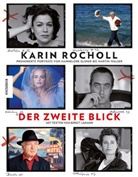 Birgit Lahann, Karin Rocholl, Karin Rocholl - Der zweite Blick