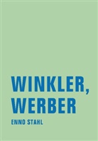 Enno Stahl - Winkler, Werber