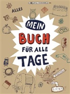 Behringe, Geor Behringer, Georg Behringer, Caesa, Susann Caesar, Susanne Caesar... - Mein Buch für alle Tage