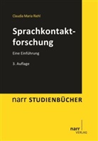 Claudia M Riehl, Claudia M. Riehl, Claudia Maria Riehl - Sprachkontaktforschung