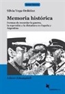 Malena Becerra Solá, Carlos González Casares, Silvia Vega Ordóñez - Memoria histórica / Lehrer- und Lösungsheft