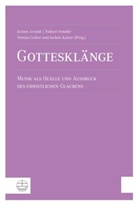 Jochen Arnold, Folker Fendler, Folkert Fendler, Verena Grüter, Verena Grüter u a, Jochen Kaiser - Gottesklänge