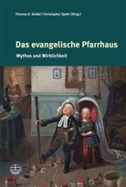 Thoma A Seidel, Seide, Thomas A. Seidel, Speh, Spehr, Christopher Spehr - Das evangelische Pfarrhaus