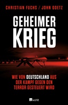 Fuch, Christia Fuchs, Christian Fuchs, Goetz, John Goetz - Geheimer Krieg