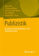 Bec, Klaus Beck, Eilder, Christian Eilders, Christiane Eilders, Christina Holtz-Bacha... - Publizistik