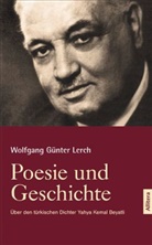 Wolfgang G Lerch, Wolfgang Günter Lerch - Poesie und Geschichte
