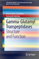 Immacolat Castellano, Immacolata Castellano, Antonello Merlino - Gamma-Glutamyl Transpeptidases