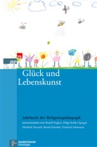 Christoph Bizer, Roland Degen, Rudolf Englert, Kohler-Sp, Helg Kohler-Spiegel, Helga Kohler-Spiegel... - Jahrbuch der Religionspädagogik (JRP) - 29: 2013 - Glück und Lebenskunst