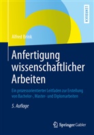 Alfred Brink - Anfertigung wissenschaftlicher Arbeiten