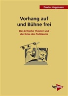 Erwin Jürgensen - Vorhang auf und Bühne frei