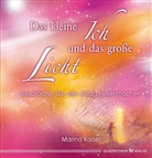 Marina Kaiser - Das kleine Ich und das große Licht